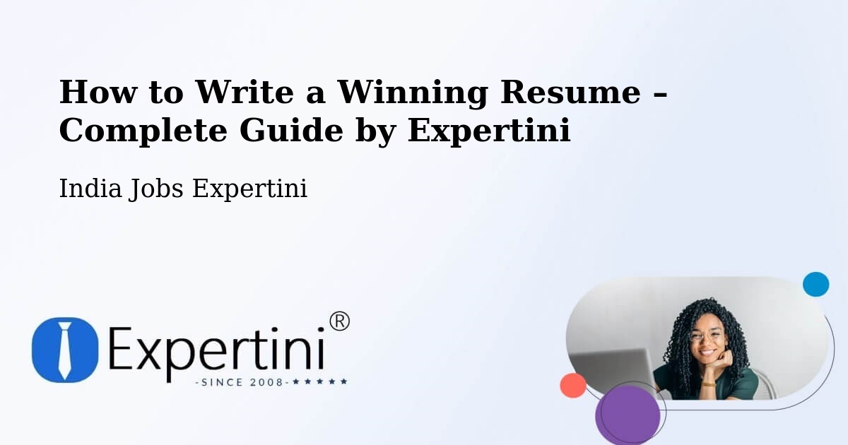 Resume Writing Guide for Job Seekers – Phalodi - Phalodi, India Jobs Expertini